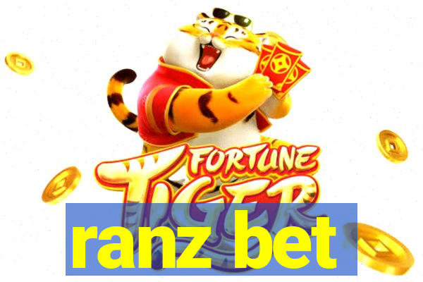 ranz bet