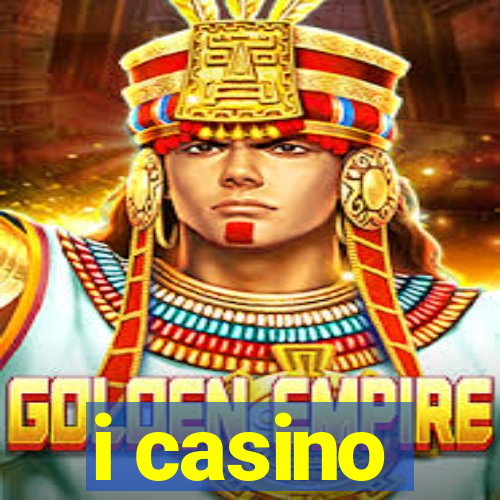 i casino