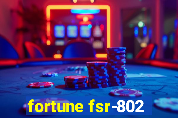 fortune fsr-802