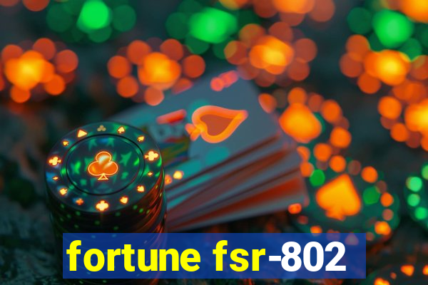 fortune fsr-802