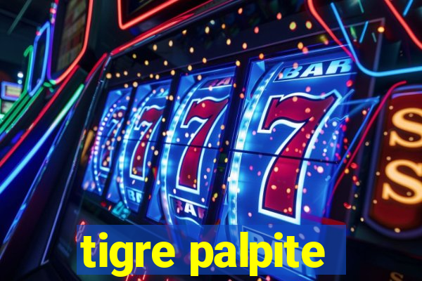 tigre palpite