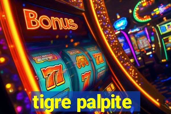 tigre palpite