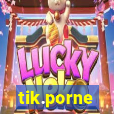 tik.porne