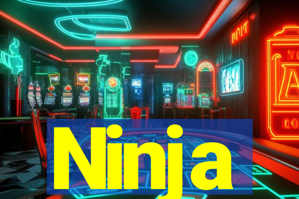 Ninja