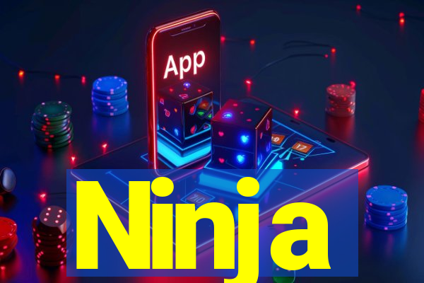 Ninja