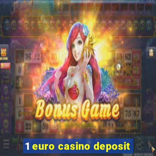 1 euro casino deposit