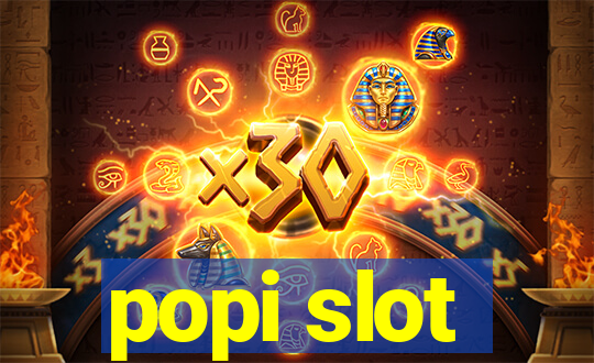 popi slot