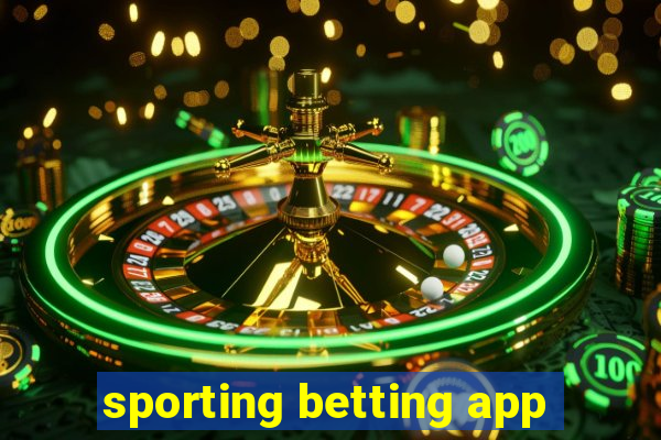 sporting betting app