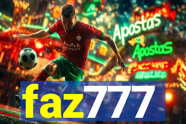 faz777