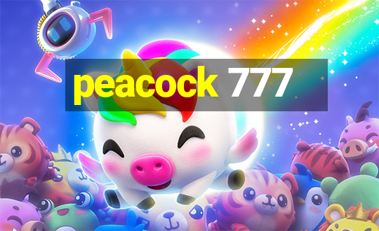 peacock 777