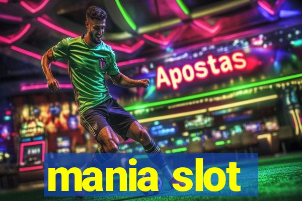 mania slot