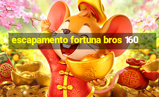 escapamento fortuna bros 160