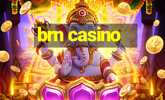 brn casino