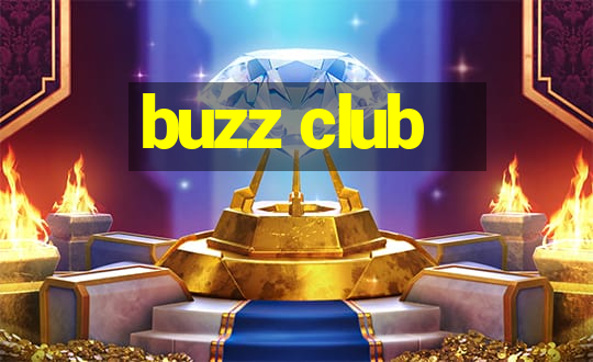 buzz club