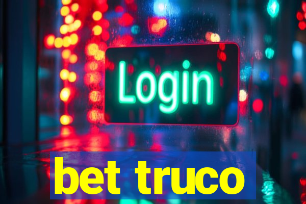 bet truco