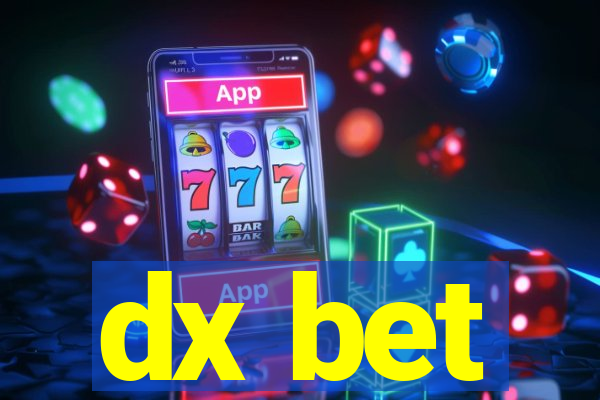 dx bet