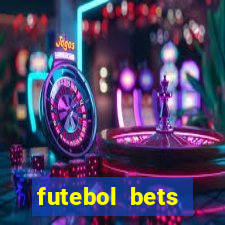 futebol bets apostando com vc