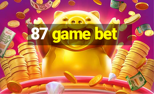 87 game bet