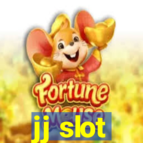 jj slot