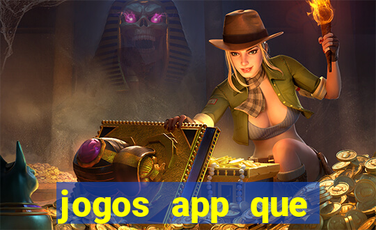 jogos app que ganha dinheiro