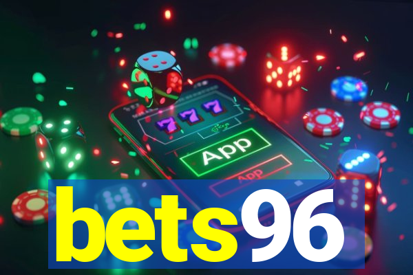 bets96