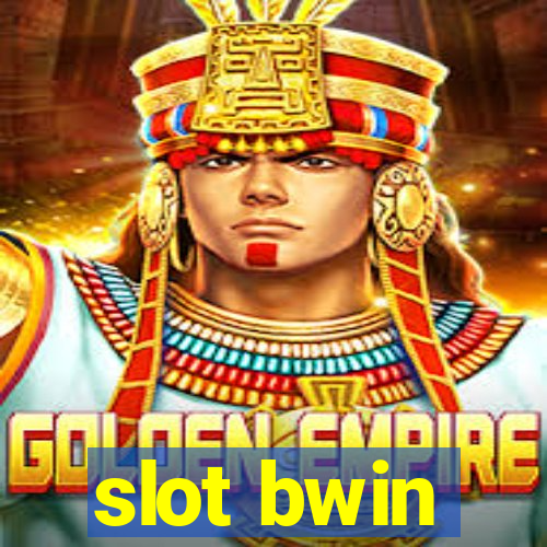 slot bwin