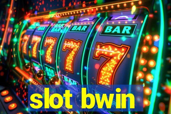 slot bwin