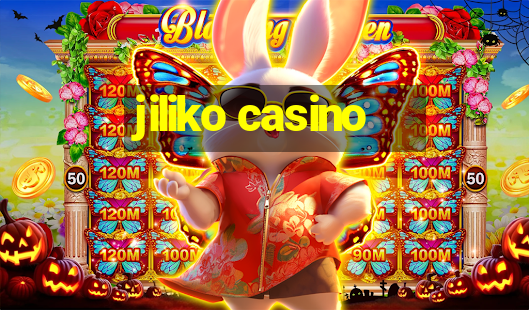 jiliko casino