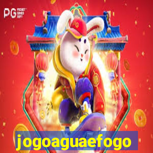 jogoaguaefogo