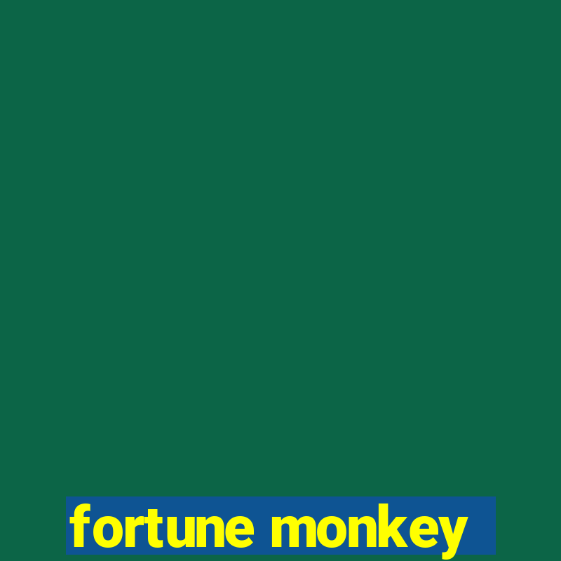 fortune monkey