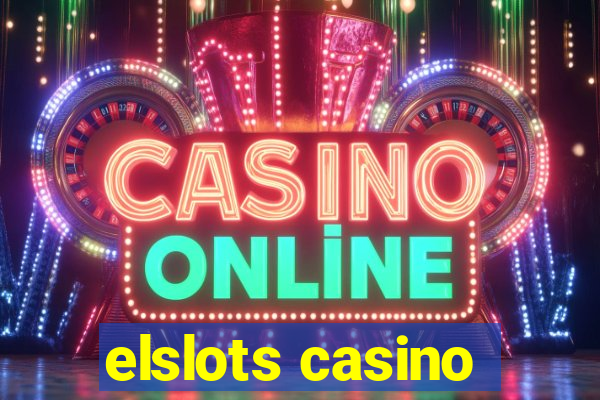 elslots casino