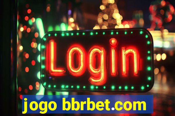 jogo bbrbet.com