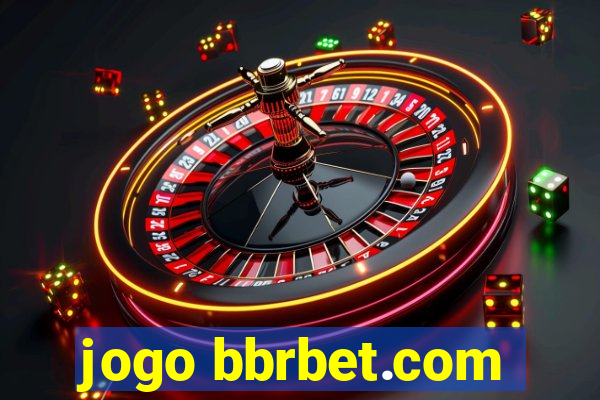 jogo bbrbet.com