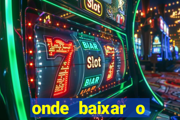 onde baixar o fortune tiger