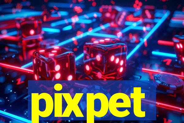 pixpet