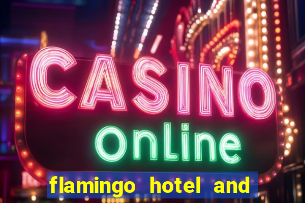 flamingo hotel and casino address