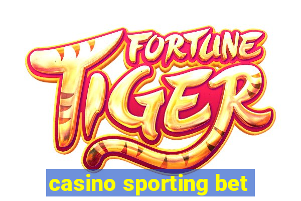 casino sporting bet