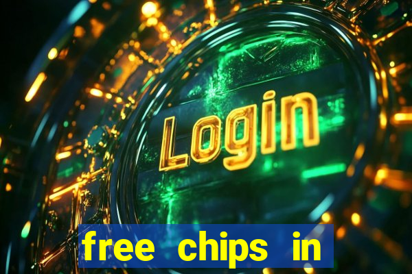 free chips in huuuge casino