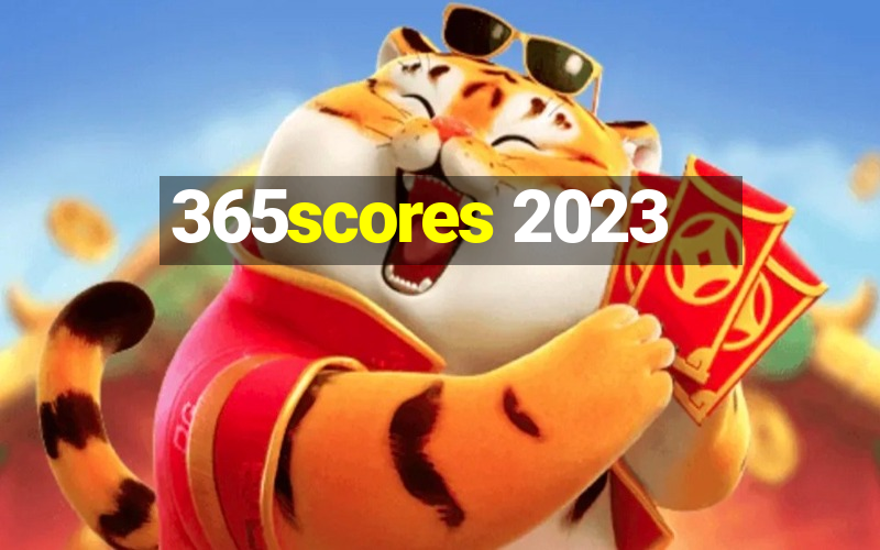 365scores 2023