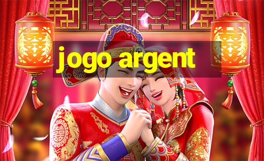 jogo argent