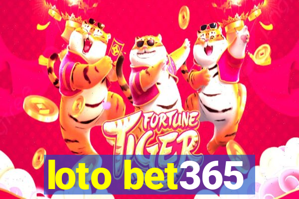 loto bet365