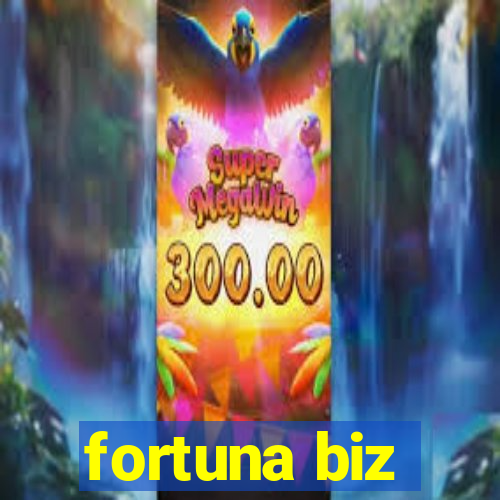 fortuna biz