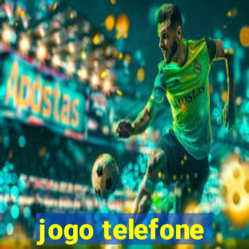 jogo telefone