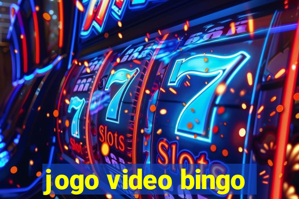 jogo video bingo