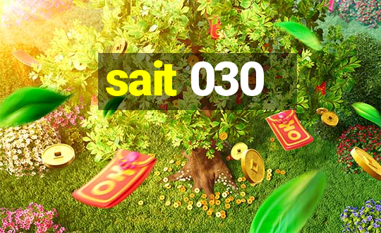 sait 030