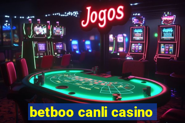 betboo canli casino