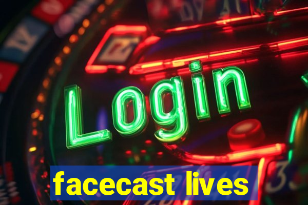 facecast lives