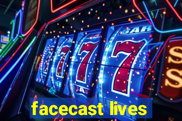 facecast lives