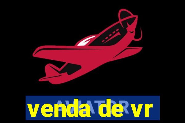 venda de vr