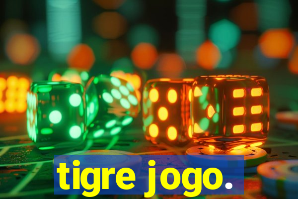 tigre jogo.